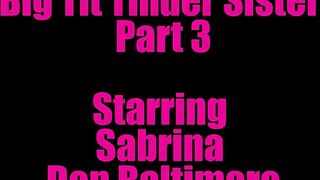 Big Tit Tinder Teen StepSister Part 3